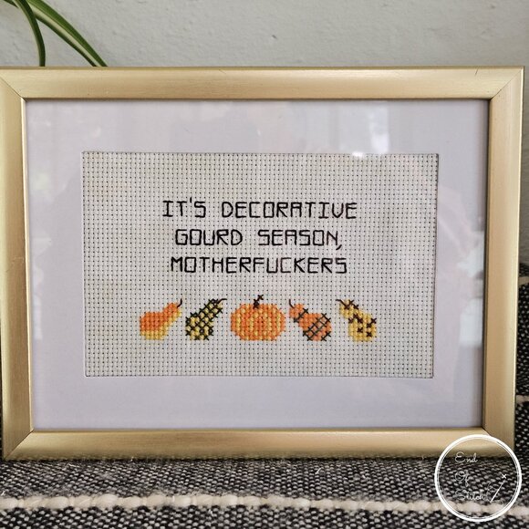 It's Decorative Gourd Season - Snarky Hand-Crafted Cross Stitch Designs - Picture 1 of 1